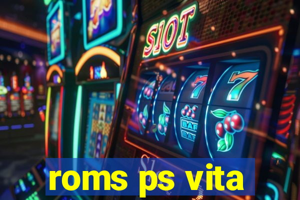 roms ps vita